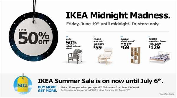 IKEA Midnight Madness本周五（6月19日）疯狂午夜促销活动，全天指定家具5折起特卖