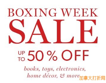 Indigo Chapters Boxing Week节礼周特卖开售！全场书籍、玩具、日用品、数码电子产品等1.5折起特卖，Visa结账额外9折！