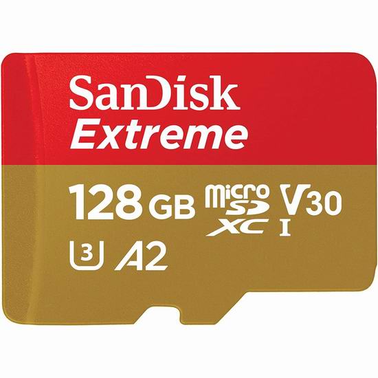  SanDisk 闪迪 Extreme microSDXC UHS-I 128GB 存储卡 25.99加元！